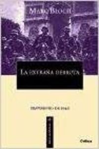 LA Extrana Derrota: Testimonio Escrito En 1940 book