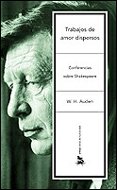 Trabajos de amor dispersos : conferencias sobre Shakespeare (Letras de Humanidad, Band 1) Books