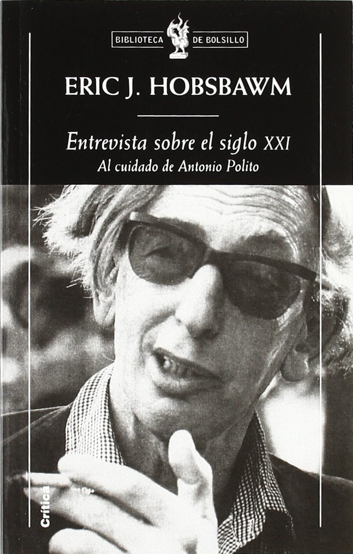 Entrevista sobre el siglo XXI (Biblioteca de Bolsillo, Band 1) Books