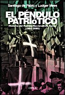 El péndulo patriótico : historia del Partido Nacionalista Vasco, 1895-2005 (Contrastes, Band 1) Philosophy