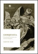Conquista. Una Nueva Historia del Mundo Moderno book