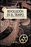 Revolución en el tiempo: El reloj y la formación del tiempo moderno book