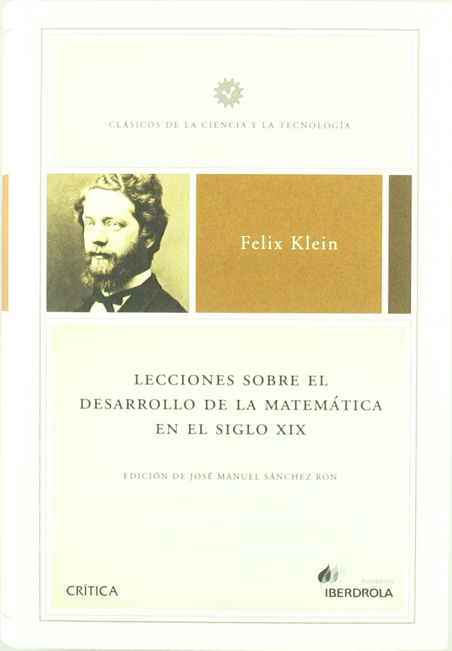 Lecciones sobre el desarrollo de la matemática en el siglo XIX book