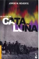 Caida de Cataluña, la (Booket Logista) Books