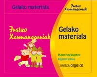 Materiales para el aula. Iratxo xarmangarriak Learning & Reference