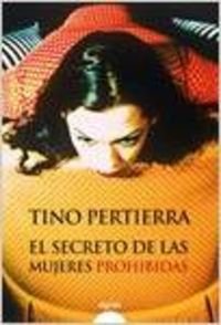 El secreto de las mujeres prohibidas / The Secret of Banned Women book