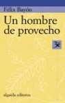 Un hombre de provecho / A Good Man book