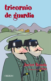 Tricornio de guardia (Algaida Literaria - Algaida Narrativa) Contemporary literature
