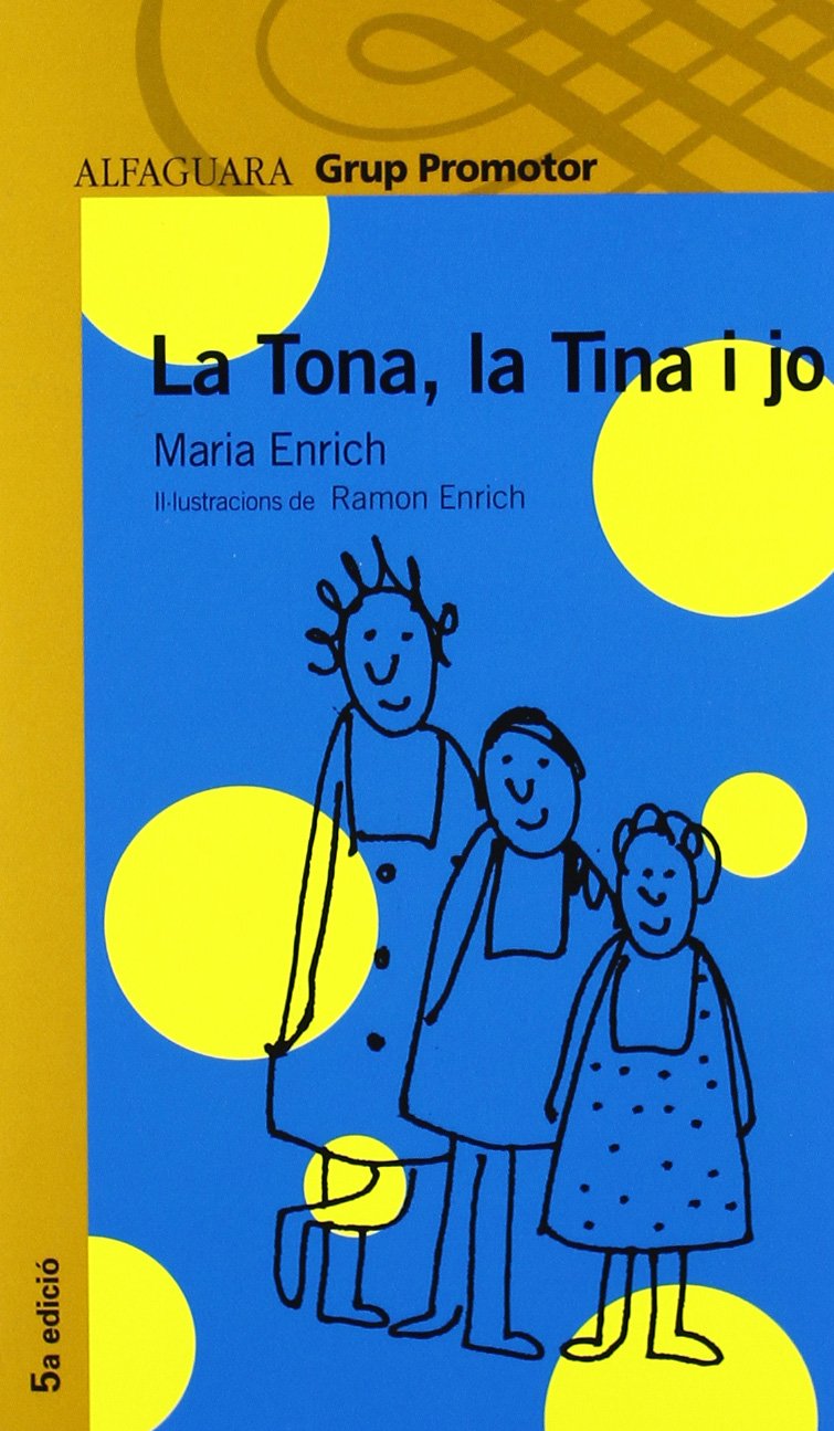 LA TONA, LA TINA I JO CATALAN Social Sciences