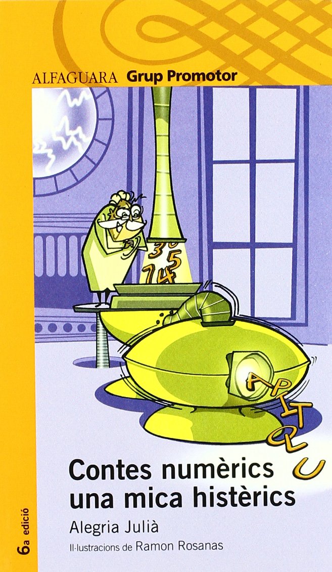 CONTES NUMERICS UNA MICA HISTERICS CATALAN book