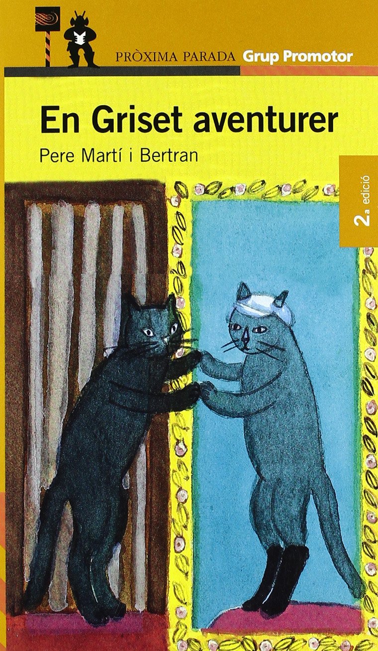 EN GRISET AVENTURER CATALAN Contemporary literature