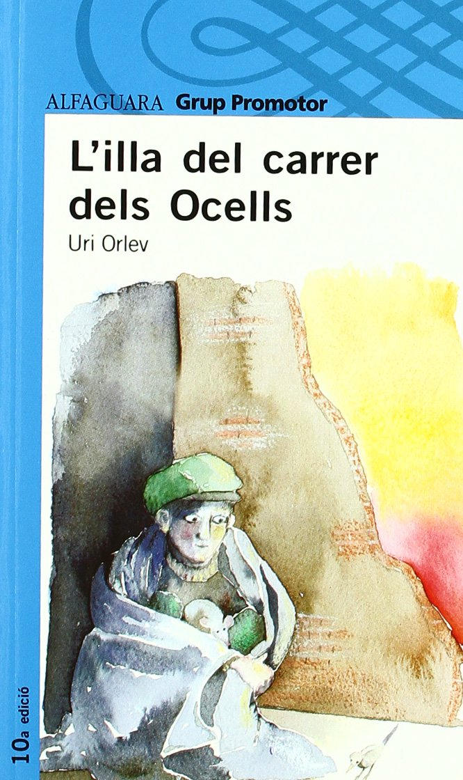 L'ILLA DEL CARRER DELS OCELLS CATALAN book