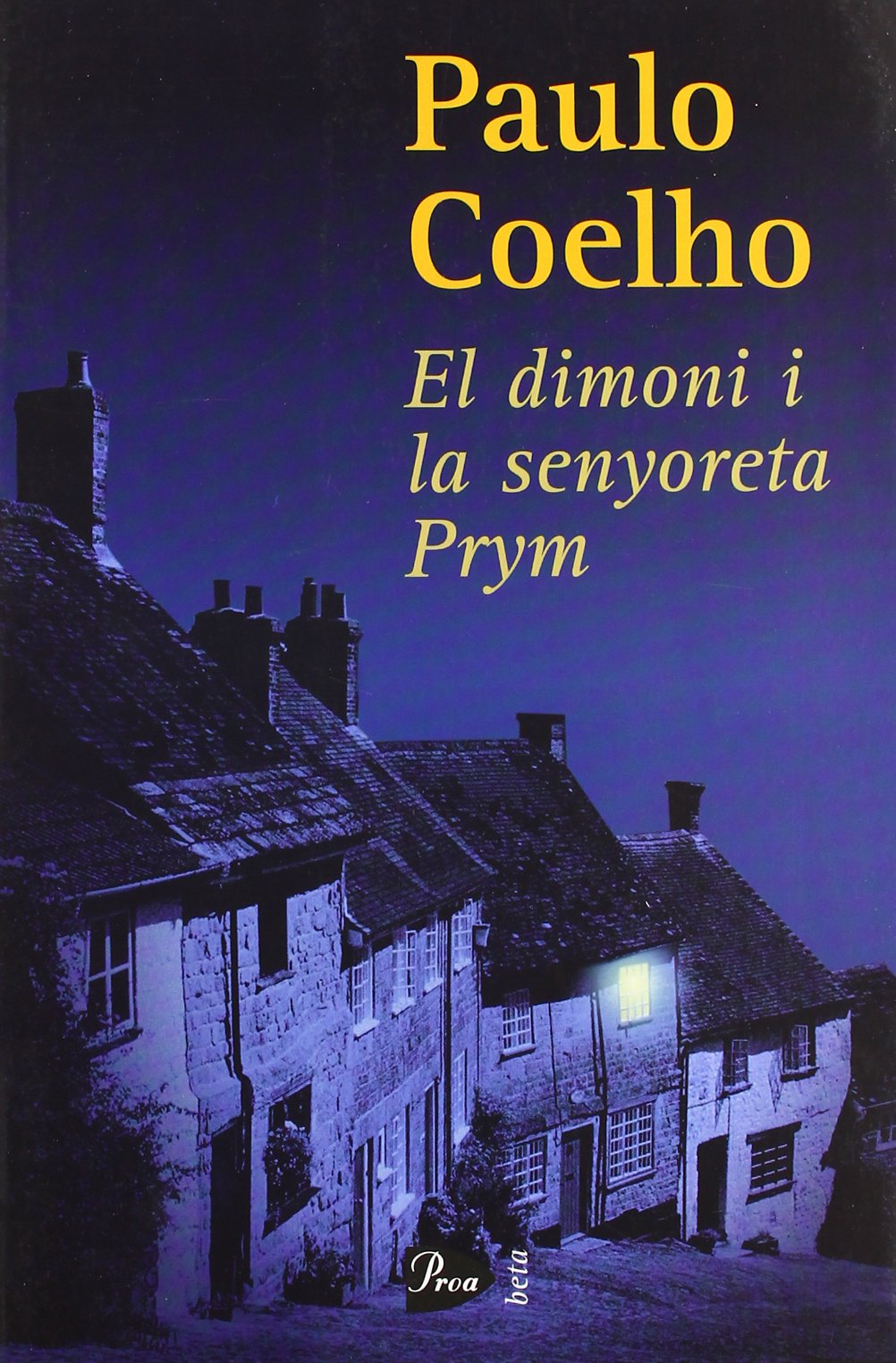 El dimoni i la senyoreta prym (A TOT VENT-BETA) Contemporary literature