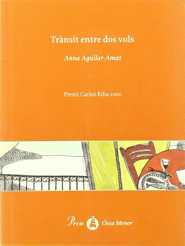 Aguilar-Amat Castillo, A: Trànsit entre dos vols Contemporary literature