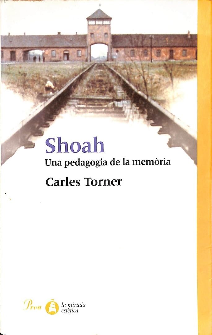 Shoah.: Una pedagogia de la memòria book