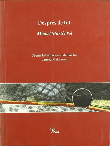 Martí I Pol, M: Després de tot Contemporary literature