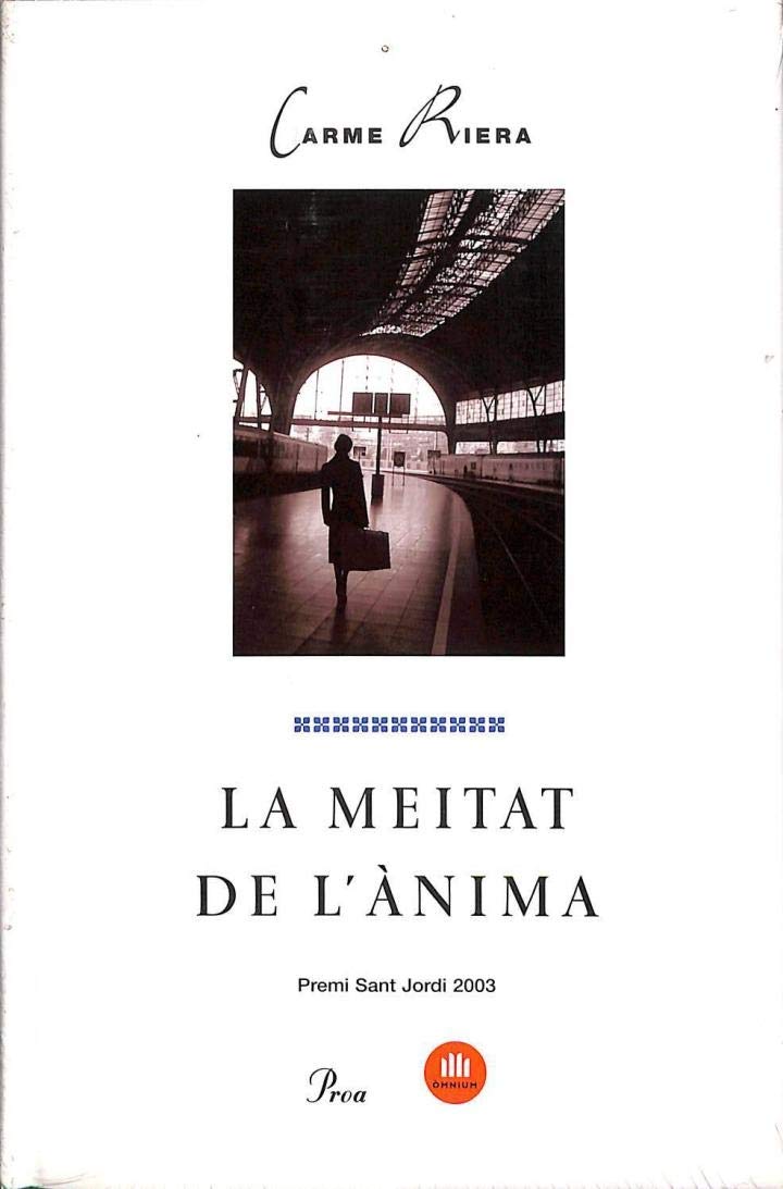 La meitat de l'anima riera Carmen book