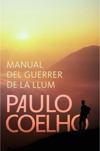 Manual del guerrer de la llum (Paulo Coelho) Contemporary literature