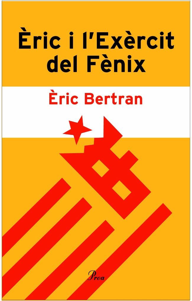Èric i l'Exèrcit del Fènix.: Acusat de voler viure en català (DEBAT) Contemporary literature
