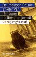 de Robinson Crusoe a Peter Pan: Un Canon de Literatura Juvenil book