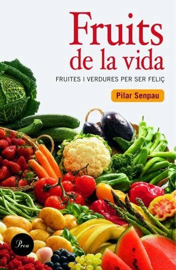 Fruits de la vida : fruites i verdures per ser feliç Parents & Children
