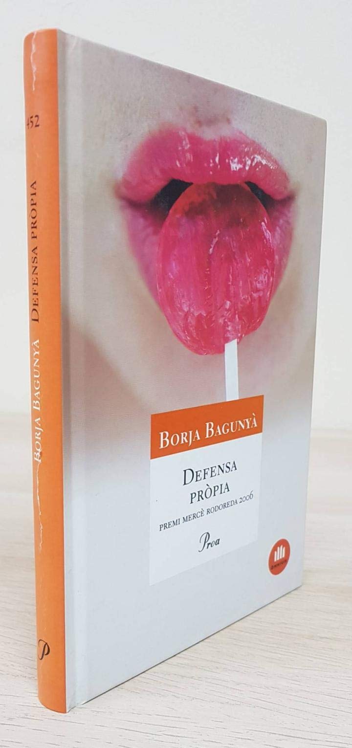 Bagunyà Costes, B: Defensa pròpia Contemporary literature