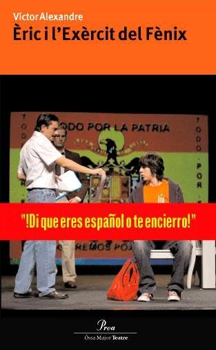 Èric i l'Exèrcit del Fènix.: L'obra de teatre Contemporary literature