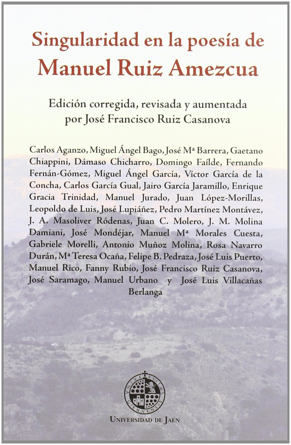Singularidad en la poesía de Manual Ruiz Amezcua Poetry
