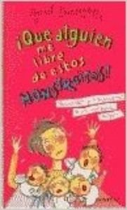 ¡que alguien me libre de estos monstruos! ("chicas") book