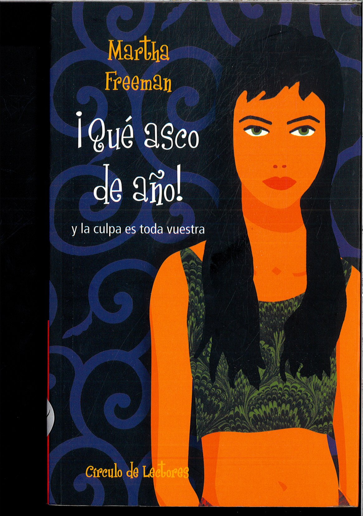 ¡que asco de año! y la culpa es toda vuestra ("chicas") book