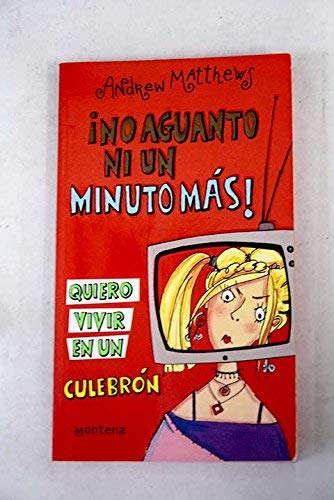 ¡ no aguanto ni un minuto mas! (Chicas) Books