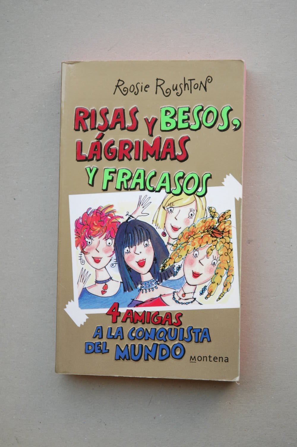 Risas y besos, lagrimas y fracasos / Laughter and Kisses, Tears and Failure book