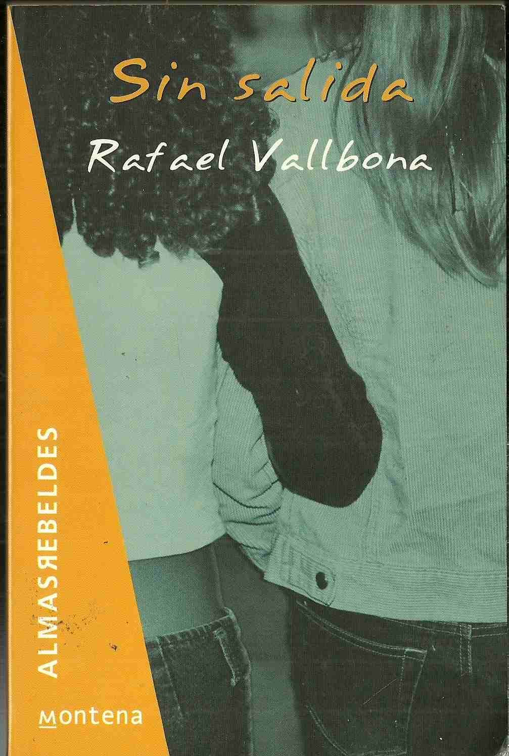 Sin salida ("almas rebeldes")(+14 años) book