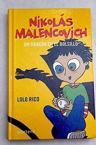Un Dragon en el bolsillo/ A Dragon in His Pocket book