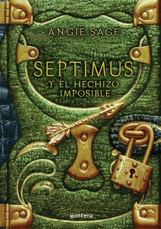 Septimus y el hechizo imposible (Septimus 2) book