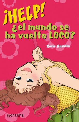 Help! El Mundo Se Ha Vuelto Loco!/ Help! The World Become Crazy book