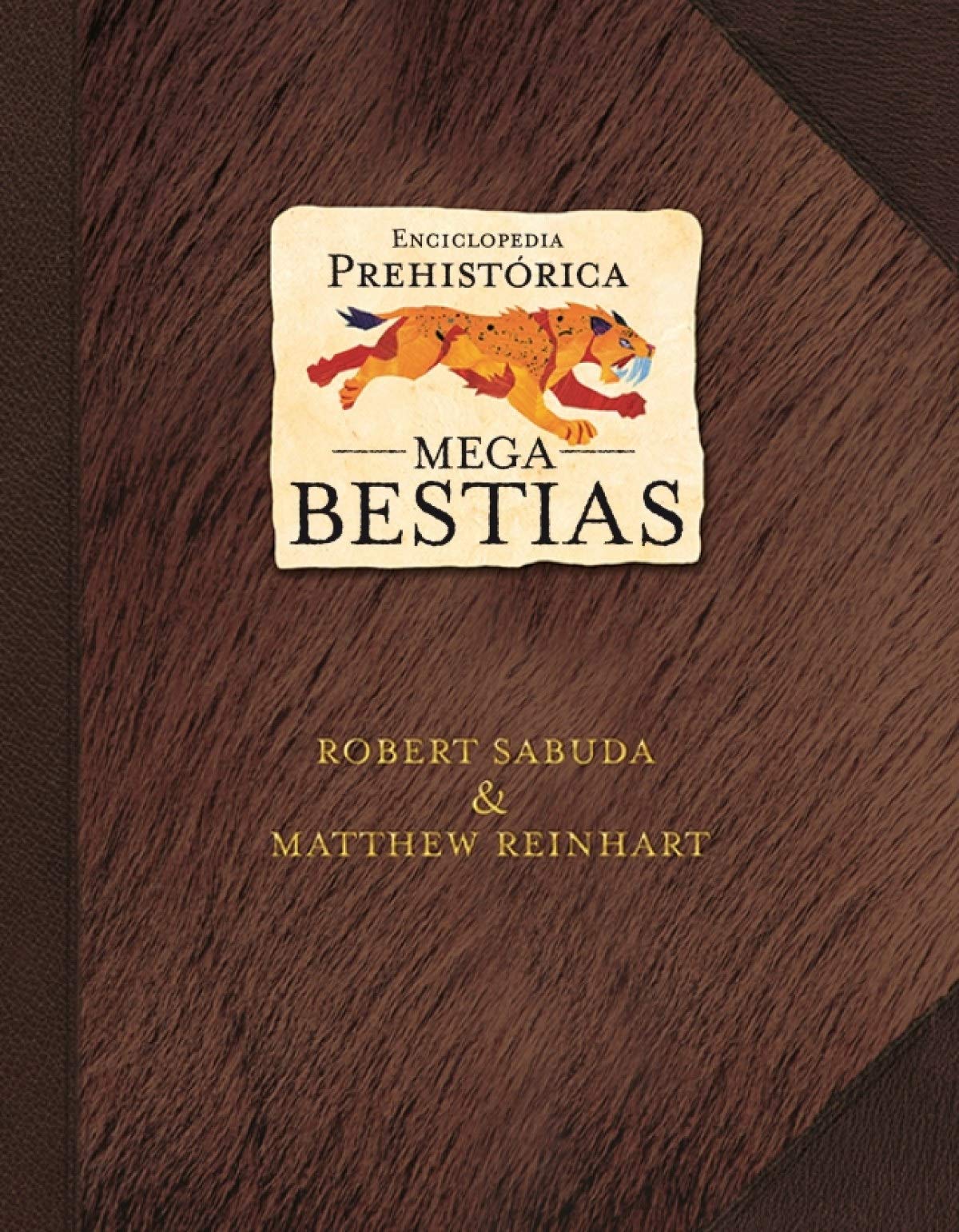 Enciclopedia prehistórica : mega bestias Learning & Reference