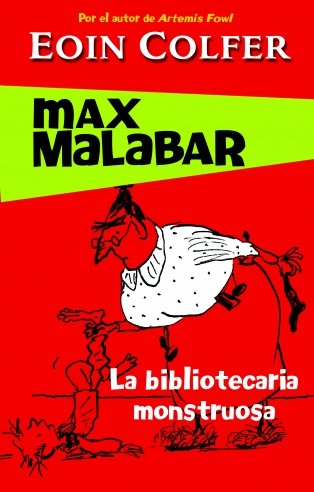Product Image: Max Malabar. La bibliotecaria monstruosa
