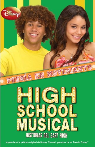 High School Musical. Poesía en movimiento book
