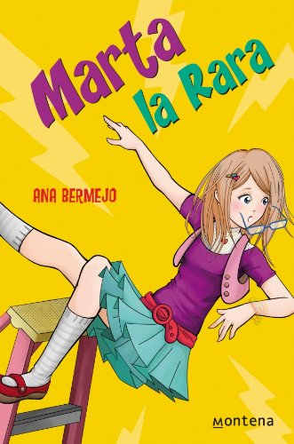 Marta la rara / Weird Marta book