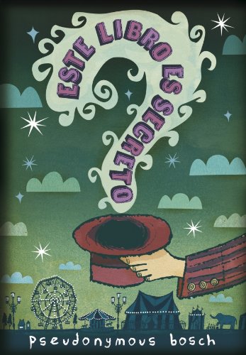 Este libro es secreto / The Name Of This Book Is Secret book