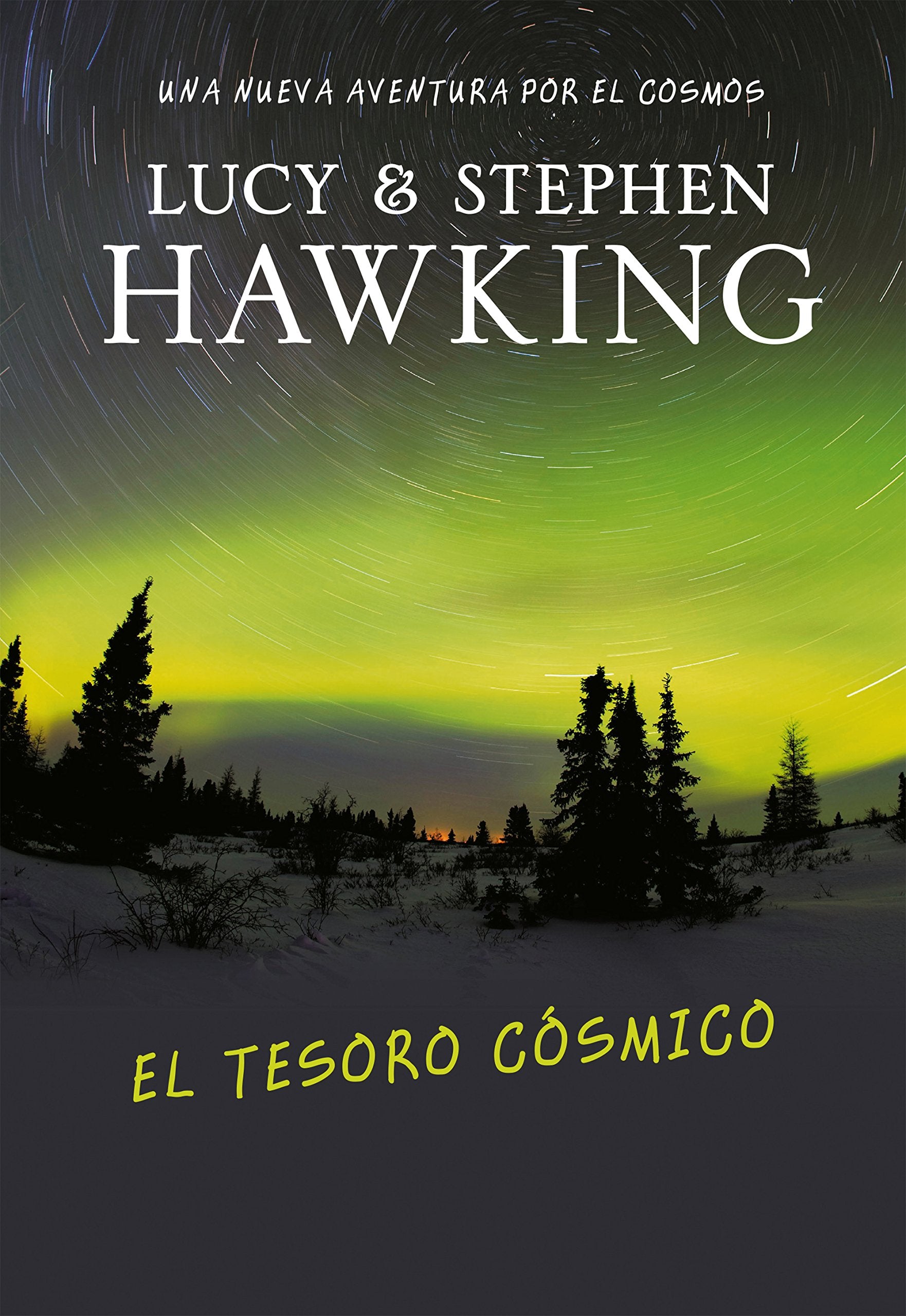 El tesoro cosmico/ George's Cosmic Treasure Hunt book