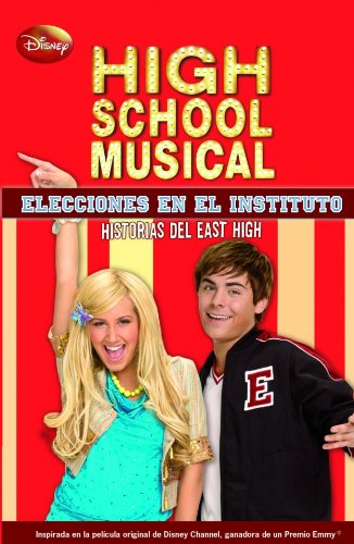 High School Musical. Elecciones en el instituto : historias de East High Social Sciences