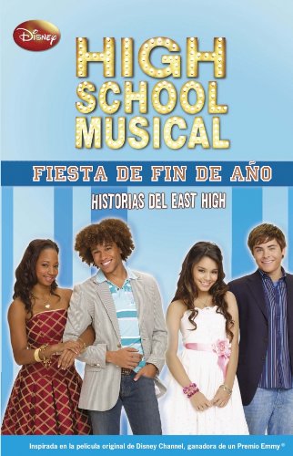 Fiesta de fin de año: Historias del East High book
