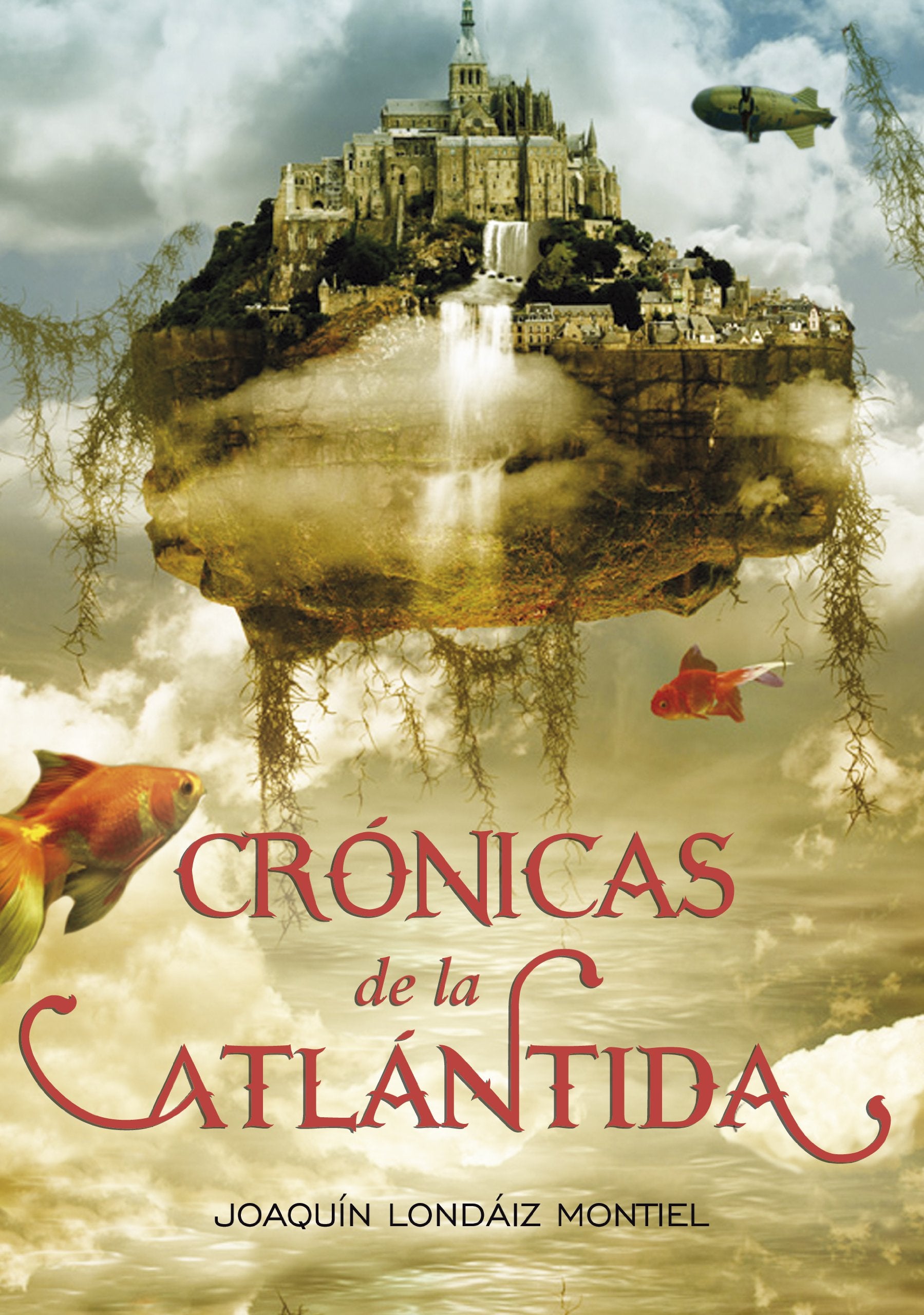 Crónicas de la Atlántida / Atlantida Chronicles book