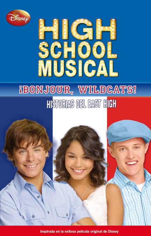 High School Musical. ¡Bonjour Wildcats! Social Sciences