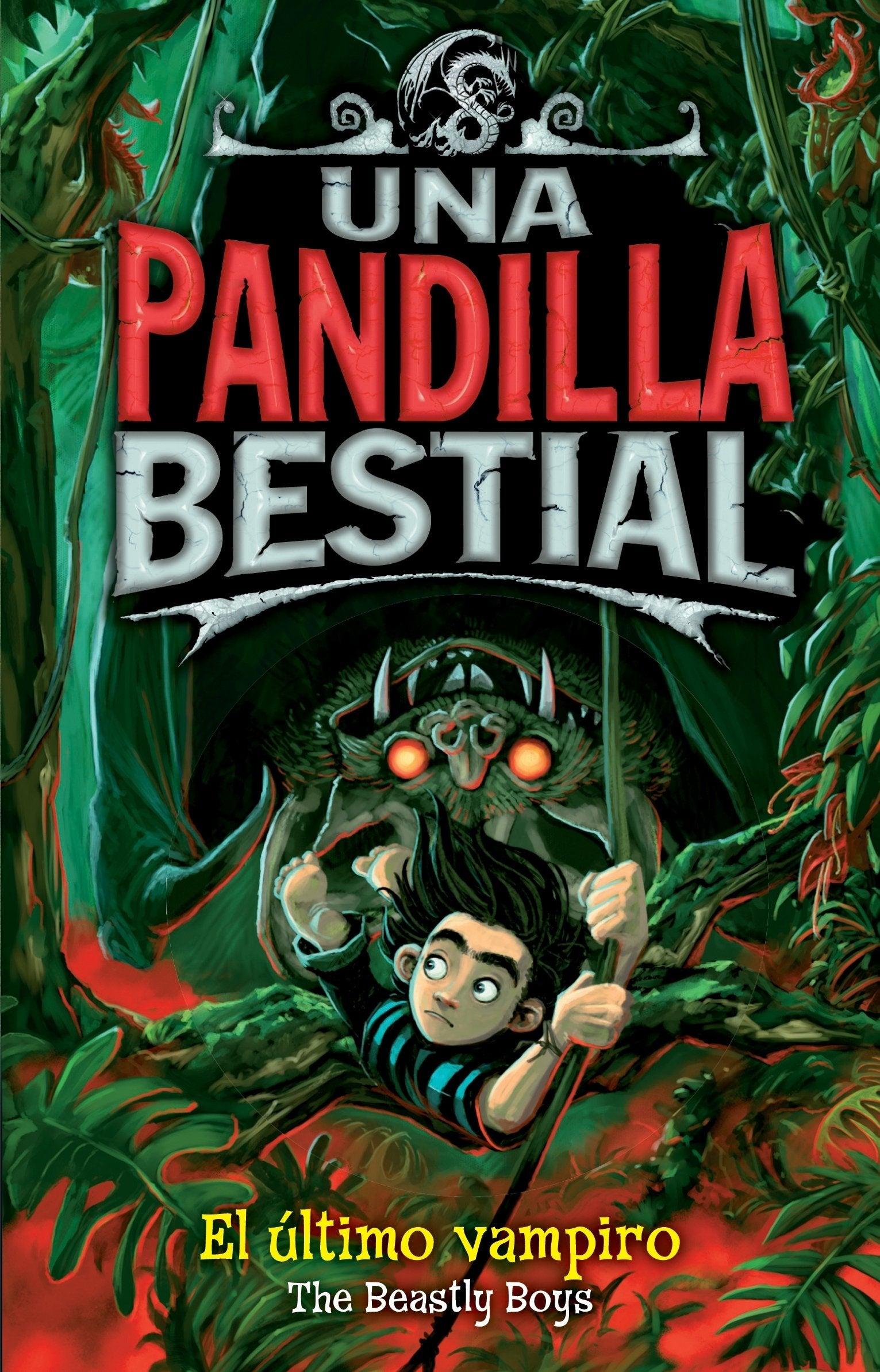 Una pandilla bestial 4. El último vampiro book