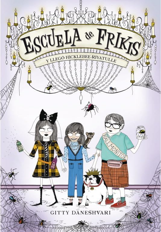 Escuela de frikis. Y llegó Hicklebee-Riyatulle book