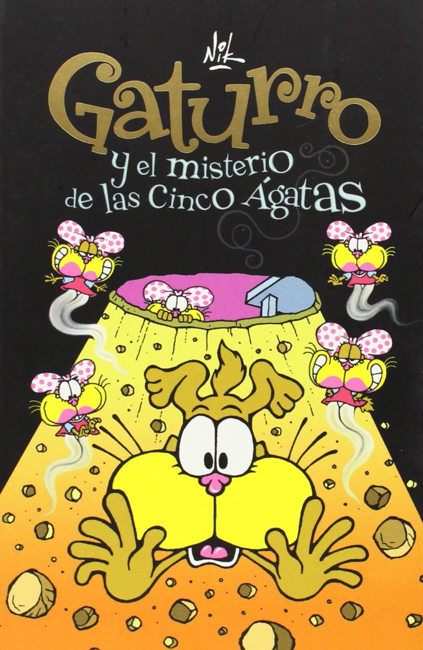 Gaturro y el misterio de las cinco Ágathas Novels & Short Stories