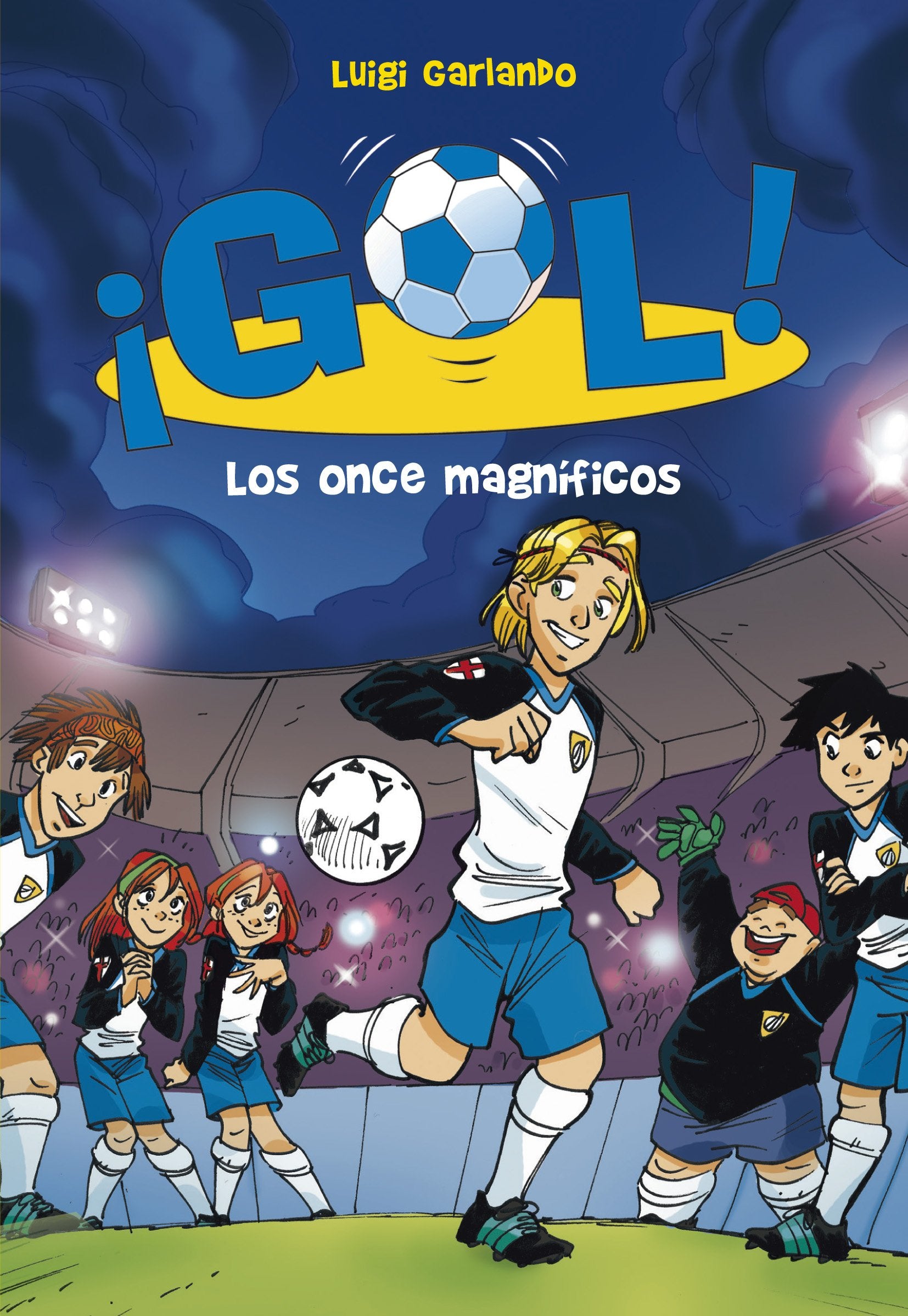 Los once magníficos / The Extraordinary Eleven book